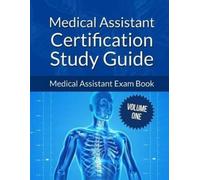 Jane John-Nwankwo Medical Assistant Certification Study Guide Volum (Tascabile)
