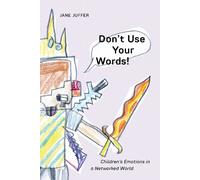 Jane Juffer Don't Use Your Words (Copertina rigida)