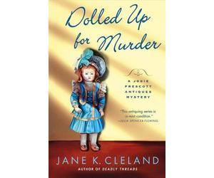 Jane K Cleland Dolled Up for Murder (Copertina rigida)
