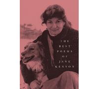 Jane Kenyon The Best Poems of Jane Kenyon (Tascabile)