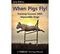 Jane Killion When Pigs Fly (Tascabile)