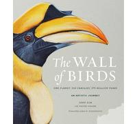 Jane Kim Thayer Walker The Wall of Birds (Copertina rigida)