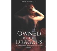 Jane Knight Owned by the Dragons (Tascabile)