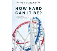 Jane Knoop How hard can it be? (Tascabile)