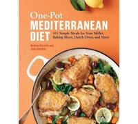 Jane Kotsiris Kenton Kotsiris One-Pot Mediterranean Diet (Tascabile)