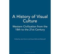 Jane Kromm A History of Visual Culture (Tascabile)