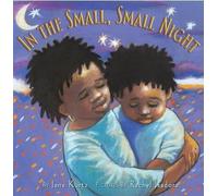 Jane Kurtz In the Small, Small Night (Copertina rigida)