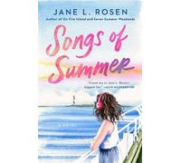 Jane L. Rosen Songs of Summer (Copertina rigida)
