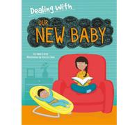 Jane Lacey Dealing With...: Our New Baby (Copertina rigida) Dealing With...