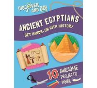 Jane Lacey Discover and Do: Ancient Egyptians (Tascabile) Discover and Do