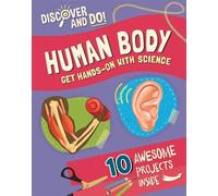 Jane Lacey Discover and Do: Human Body (Copertina rigida) Discover and Do