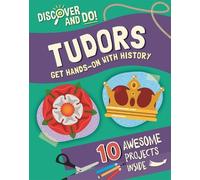 Jane Lacey Discover and Do: Tudors (Tascabile) Discover and Do
