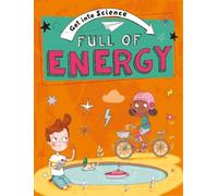 Jane Lacey Get Into Science: Full of Energy (Copertina rigida) Get Into Science