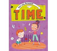 Jane Lacey Get Into Science: Time (Copertina rigida) Get Into Science