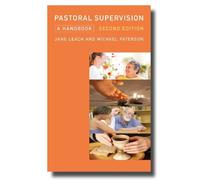 Jane Leach Michael Paters Pastoral Supervision: A Handbook New Editi (Tascabile)