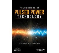 Jane Lehr Pralhad Ron Foundations of Pulsed Power Technology (Copertina rigida)