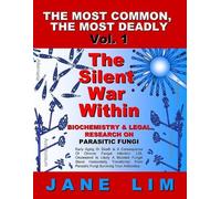 Jane Lim The Silent War Within (Tascabile) Most Common, the Most Deadly