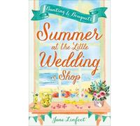 Jane Linfoot Summer at the Little Wedding Shop (Tascabile)