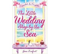 Jane Linfoot The Little Wedding Shop by the Sea (Tascabile)