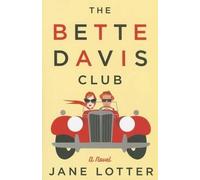 Jane Lotter The Bette Davis Club (Tascabile)