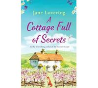 Jane Lovering A Cottage Full of Secrets (Copertina rigida)