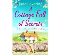 Jane Lovering A Cottage Full of Secrets (Tascabile)