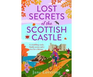 Jane Lovering Lost Secrets of the Scottish Castle (Tascabile)