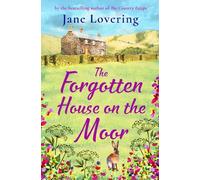 Jane Lovering The Forgotten House on the Moor (Tascabile)