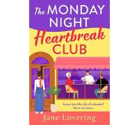 Jane Lovering The Monday Night Heartbreak Club (Copertina rigida)