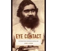 Jane Lydon Eye Contact (Tascabile) Objects/Histories