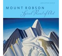 Jane Lytton Gooch Mount Robson (Tascabile)