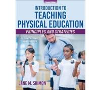 Jane M. Shimon Introduction to Teaching Physical Education (Tascabile)