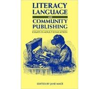 Jane Mace Literacy, Language and Community Publishing (Tascabile)