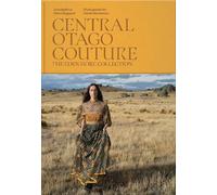 Jane Malthus Claire Regnault Central Otago Couture (Copertina rigida)