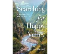 Jane Marshall Searching for Happy Valley (Tascabile)