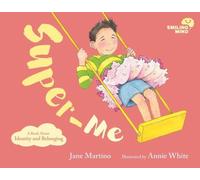 Jane Martino Smiling Mind Book 2: Super-Me (Copertina rigida)