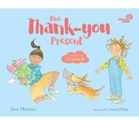 Jane Martino Smiling Mind: The Thank-you Present (Copertina rigida)