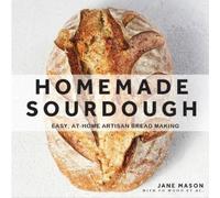 Jane Mason Homemade Sourdough (Copertina rigida)