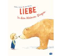 Jane Massey Ste Liebe in den kleinen Dingen: Bilderbuch über (Copertina rigida)