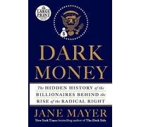 Jane Mayer Dark Money (Tascabile)