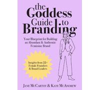 Jane McCarthy Kate McAndrew The Goddess Guide to Branding (Copertina rigida)