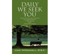 Jane McConnell Osf Daily We Seek You (Tascabile)