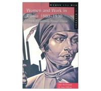 Jane Mcdermid Anna Hillyar Women and Work in Russia, 1880-1930 (Tascabile)