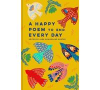 Jane McMorland Hunter A Happy Poem to End Every Day (Copertina rigida)