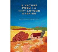 Jane McMorland Hunter A Nature Poem for every Autumn Evening (Copertina rigida)