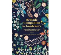 Jane McMorland Hunter Bedside Companion for Gardeners (Copertina rigida)