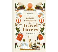 Jane McMorland Hunter Bedside Companion for Travel Lovers (Copertina rigida)