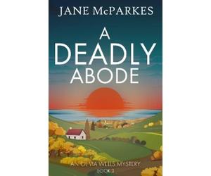 Jane McParkes A Deadly Abode (Tascabile) (PRESALE 08/10/2026)