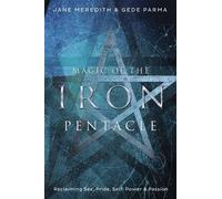 Jane Meredith Gede Parma Magic of the Iron Pentacle (Tascabile)