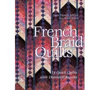 Jane Miller French Braid Quilts (Tascabile)